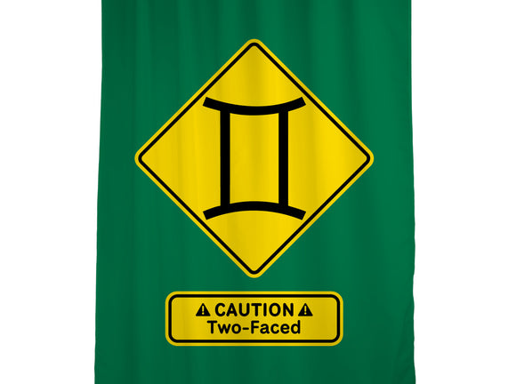 Caution Two-Faced