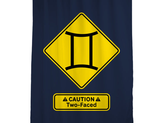 Caution Two-Faced