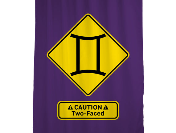 Caution Two-Faced