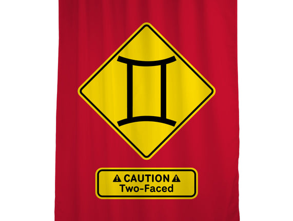 Caution Two-Faced