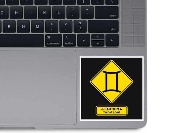 Caution Two-Faced