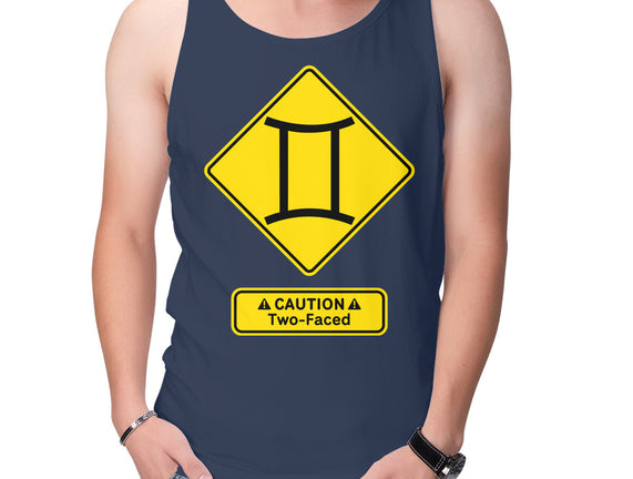 Caution Two-Faced