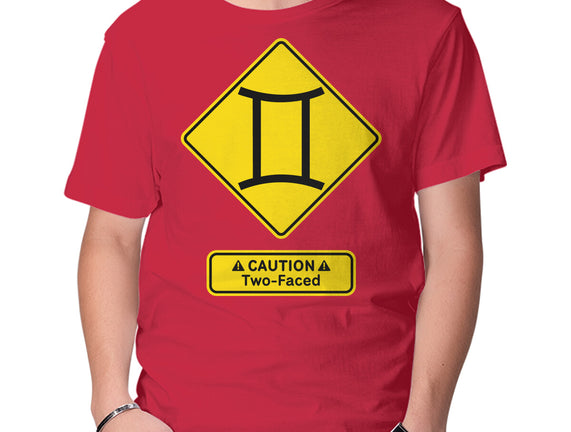 Caution Two-Faced