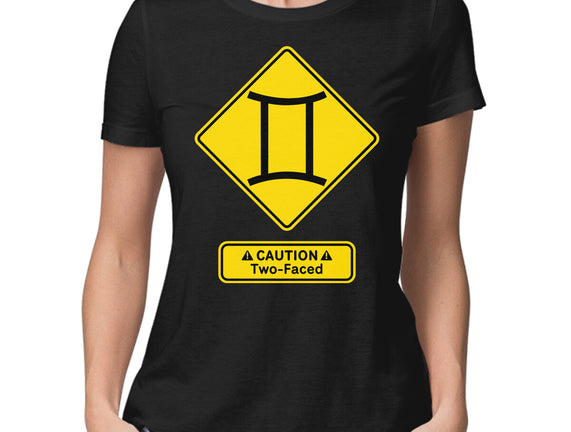 Caution Two-Faced