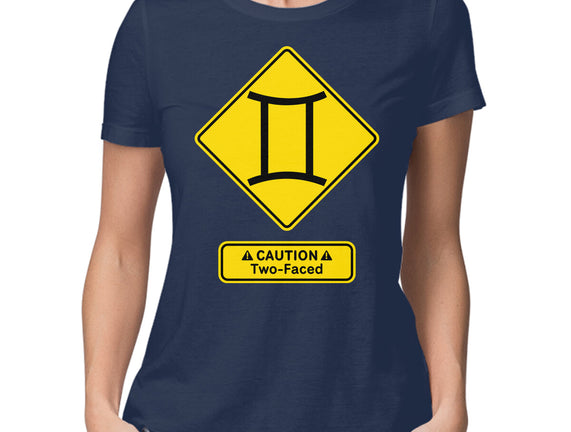 Caution Two-Faced
