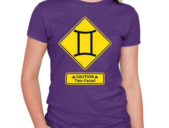 Caution Two-Faced