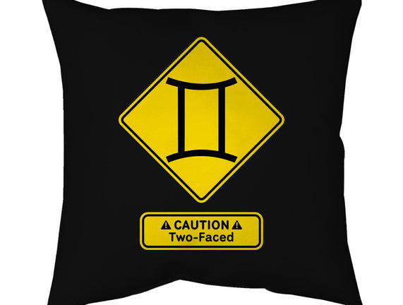 Caution Two-Faced