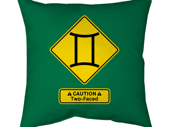 Caution Two-Faced