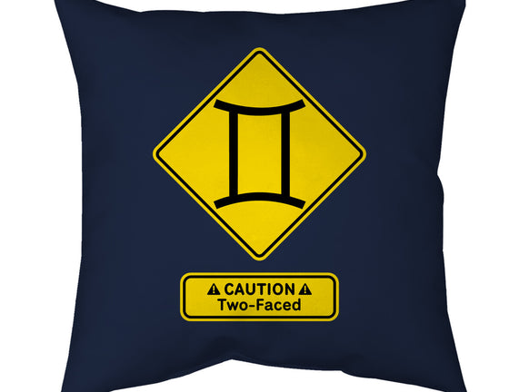 Caution Two-Faced