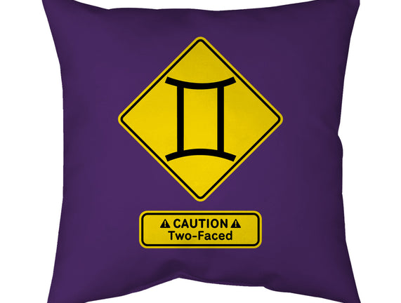 Caution Two-Faced