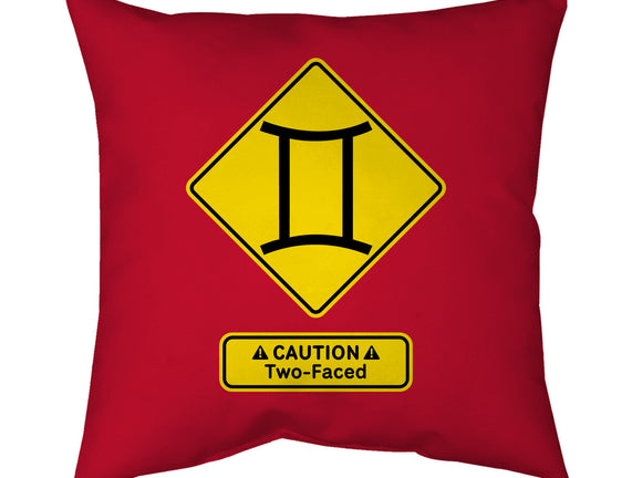 Caution Two-Faced