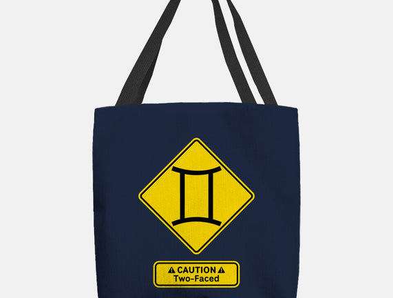 Caution Two-Faced