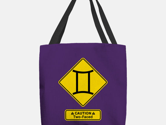 Caution Two-Faced