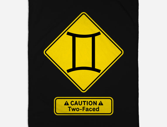 Caution Two-Faced