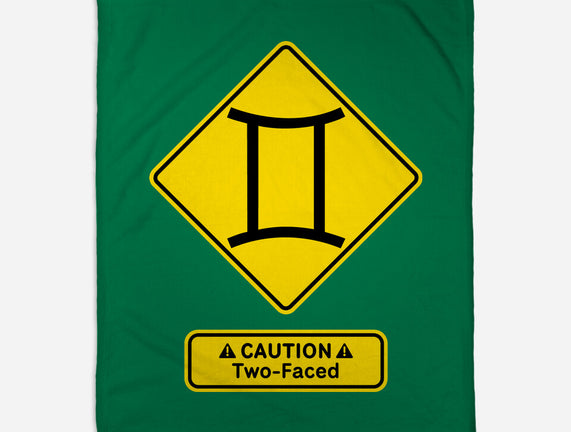 Caution Two-Faced