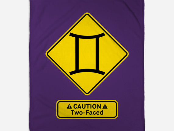 Caution Two-Faced