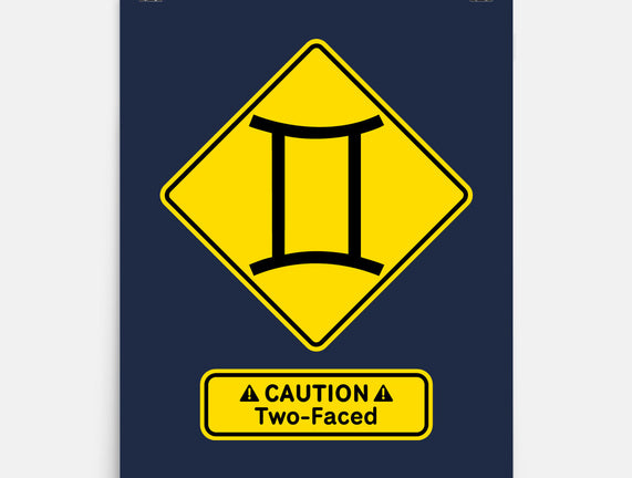 Caution Two-Faced