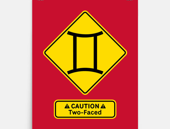 Caution Two-Faced