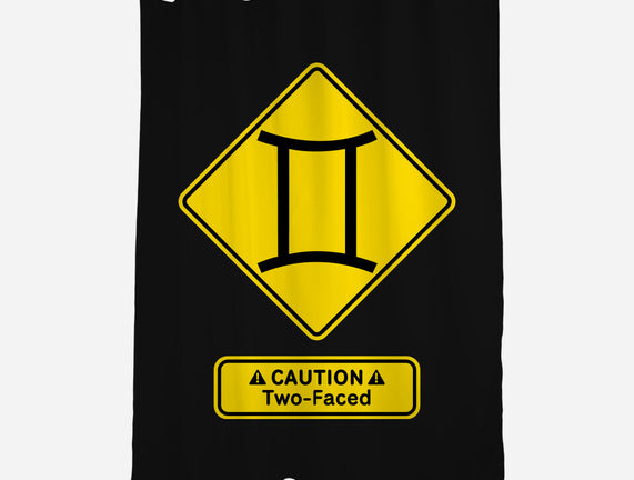 Caution Two-Faced