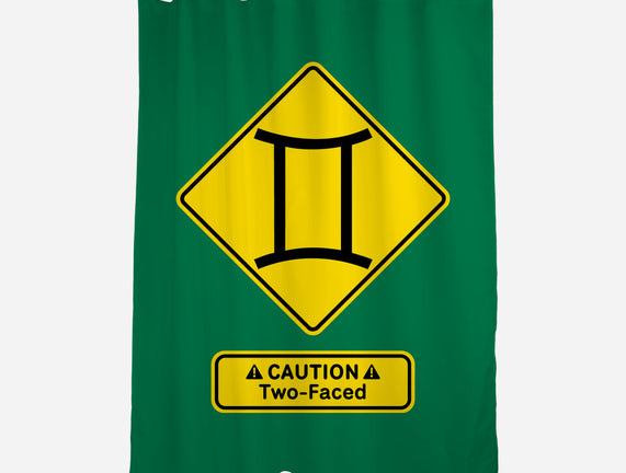Caution Two-Faced