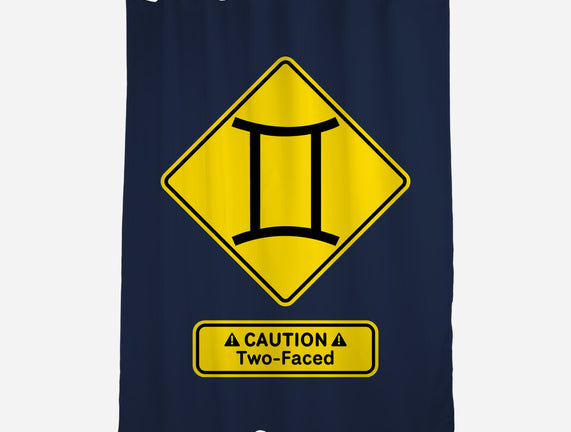 Caution Two-Faced