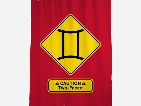 Caution Two-Faced