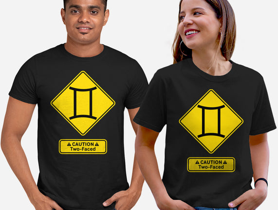 Caution Two-Faced
