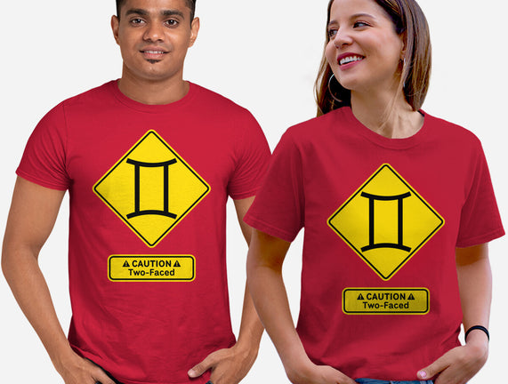 Caution Two-Faced