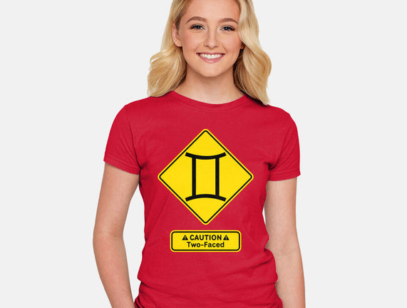 Caution Two-Faced