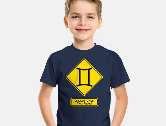 Caution Two-Faced
