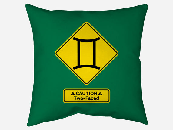 Caution Two-Faced