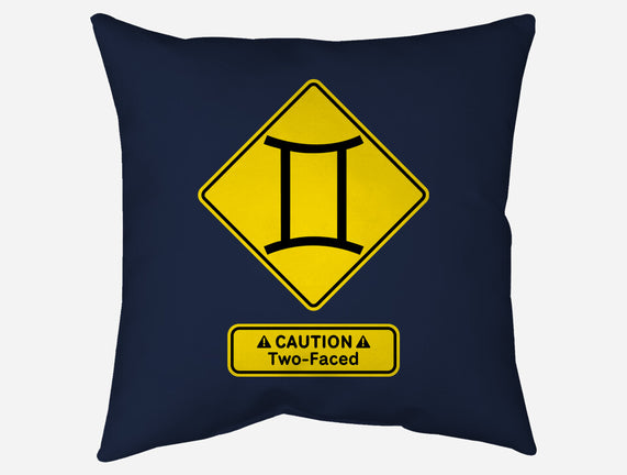 Caution Two-Faced