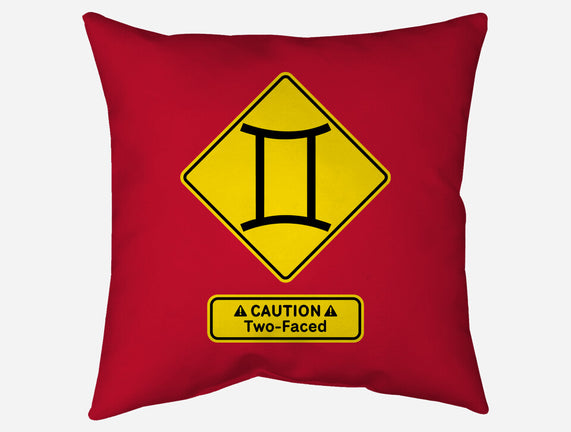 Caution Two-Faced