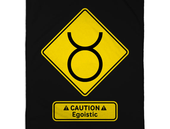 Caution Egoistic