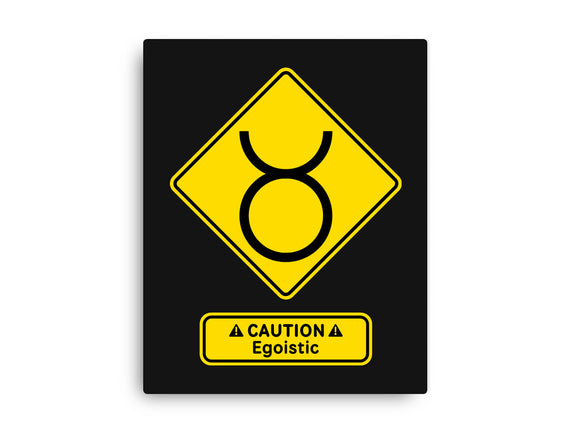 Caution Egoistic