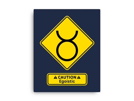 Caution Egoistic