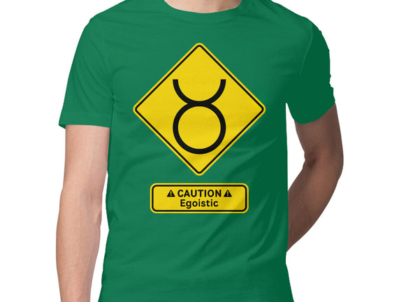 Caution Egoistic