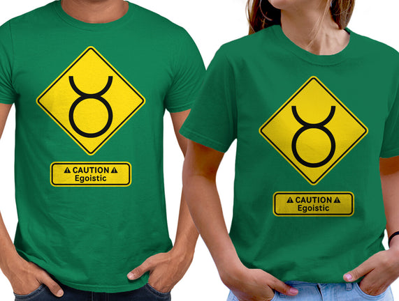 Caution Egoistic