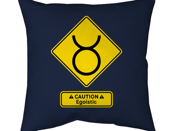 Caution Egoistic