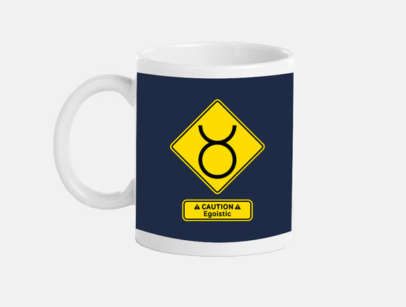 Caution Egoistic