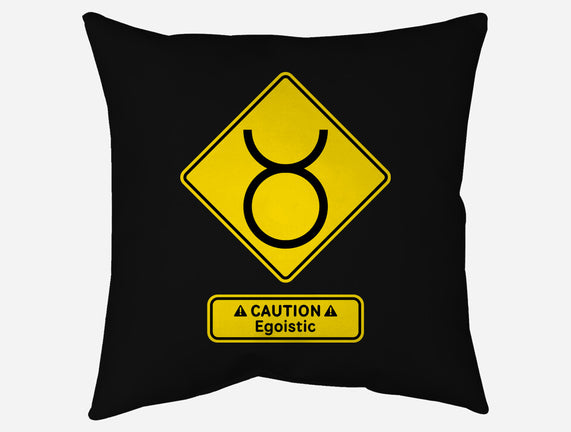 Caution Egoistic