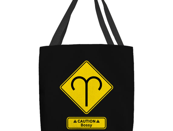 Caution Bossy
