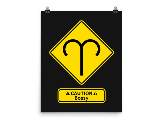 Caution Bossy