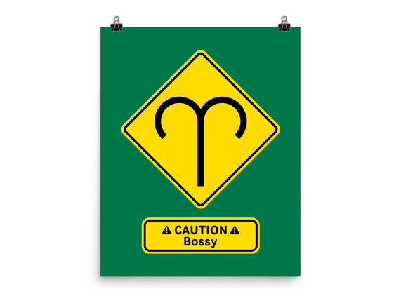 Caution Bossy