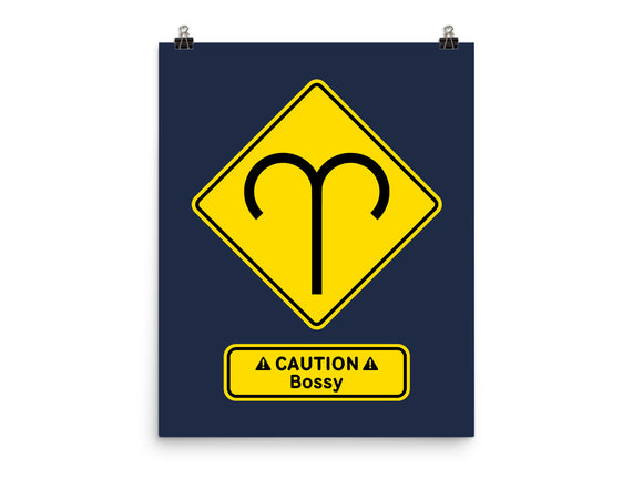 Caution Bossy
