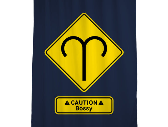 Caution Bossy