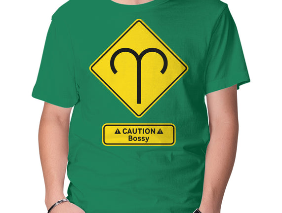 Caution Bossy