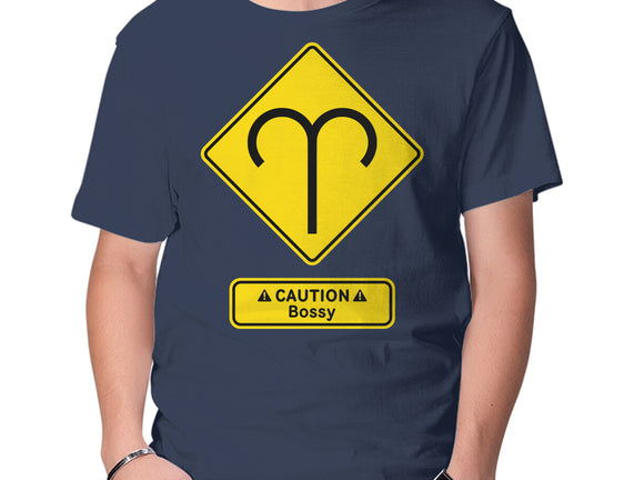 Caution Bossy