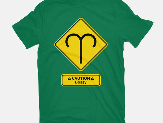 Caution Bossy