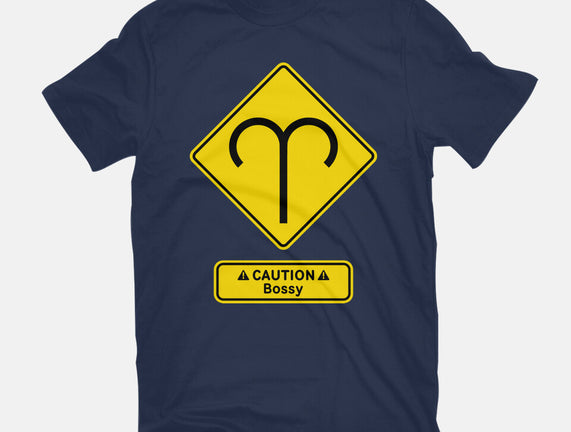 Caution Bossy